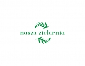 Projekt graficzny, nazwa firmy, tworzenie logo firm LOGO NASZA ZIELARNIA  - mooya