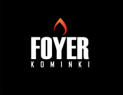 Projekt graficzny, nazwa firmy, tworzenie logo firm Logo dla Foyer Kominki - kingu