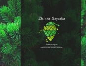 Projekt graficzny, nazwa firmy, tworzenie logo firm Logo ZIELONA SZYSZKA - tzarina